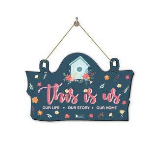Indigifts This is Us Printed Wooden Door Hanging | Wall Hangings for Home Decoration| Home Entrance Sign Board | SIZE: 11.05 Inches x 7 Inches (28x18 cm) | COLOR: Blue | 1 Wall Hanging Board